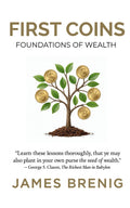 First Coins - Foundations of Wealth